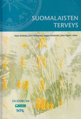 Arpo Aromaa (toim.): Suomalaisten terveys