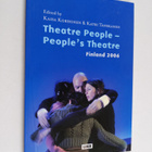 Kaisa ym. Korhonen : Theatre people - people's theatre - pikkukuva 1