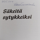 Hannu Tervashonka : Säkeitä sytykkeiksi (signeerattu) - pikkukuva 3