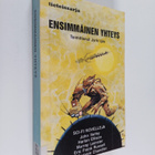 Jyrki (toim.) Ijäs : Ensimmäinen yhteys : tieteisnovelleja - pikkukuva 1