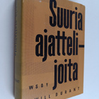 Will Durant : Suuria ajattelijoita - pikkukuva 1