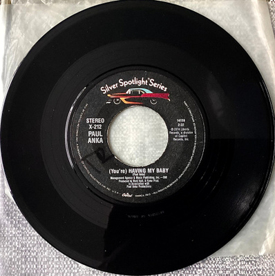 PAUL ANKA: You're having my baby / I don't like to sleep.