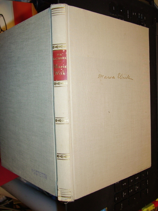 Pia Katerna : Maria Wiik ( 1 p. 1954 ) sis. postikulun