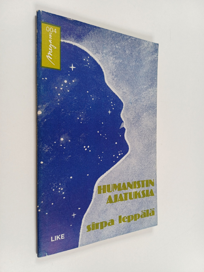 Sirpa Leppälä : Humanistin ajatuksia