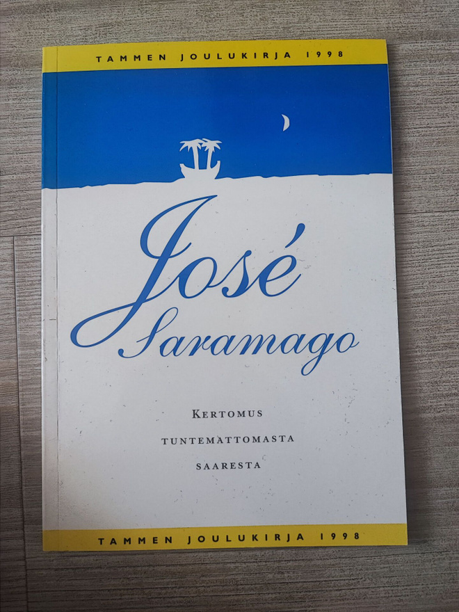 Kertomus tuntemattomasta saaresta José Saramago