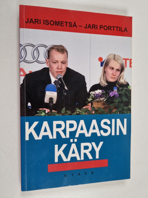 Jari Isometsä ym. : Karpaasin käry
