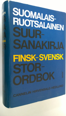 Knut Cannelin : Suomalais-ruotsalainen suursanakirja = Fi...