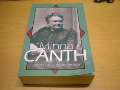 Minna Canth: Anna-Liisa ja muita kertomuksia