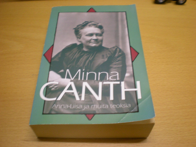 Minna Canth: Anna-Liisa ja muita kertomuksia