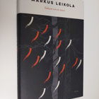 Markus Leikola : Sakean veren vuosi - pikkukuva 1