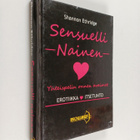 Shannon Ethridge : Sensuelli nainen : yhteispelin onnen a... - pikkukuva 1