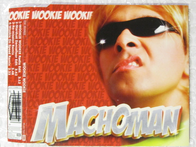 Machoman • Wookie Wookie CD Maxi-Single