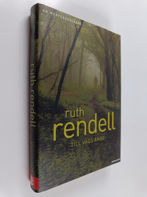 Ruth Rendell : Till vägs ände