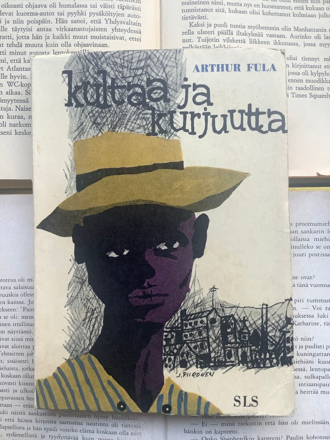 Arthur Fula - Kultaa ja kurjuutta (nid.)