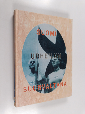 Reijo Häyrinen : Suomi urheilun suurvaltana