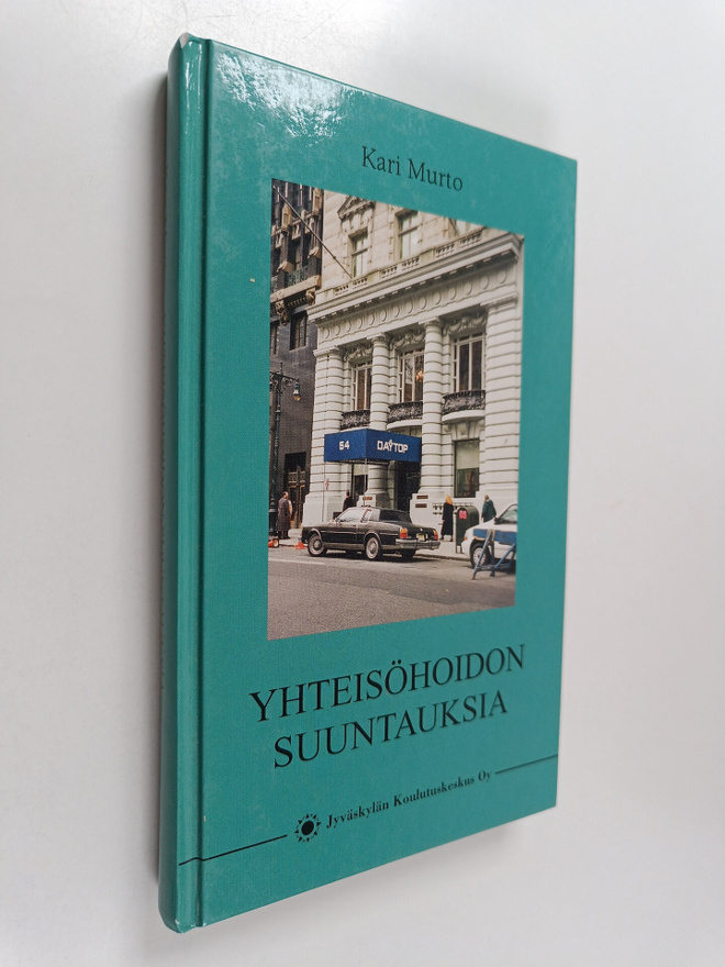 Kari Murto : Yhteisöhoidon suuntauksia