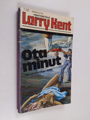 Larry Kent : Ota minut