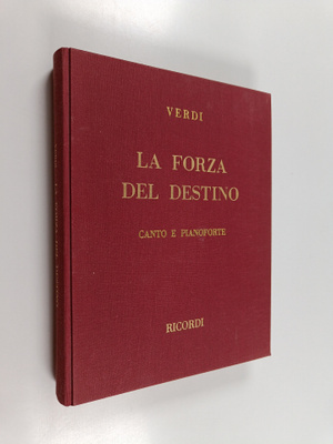 Giuseppe Verdi : Verdi : La forza del destino - Canto e p...