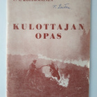 Kulottajan opas V.A. Kolehmainen Tapio - pikkukuva 1