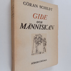 Göran Schildt : Gide och människan : en studie - pikkukuva 1