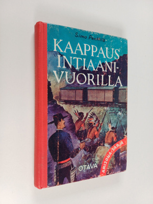 Simo Penttilä : Kaappaus intiaanivuorilla