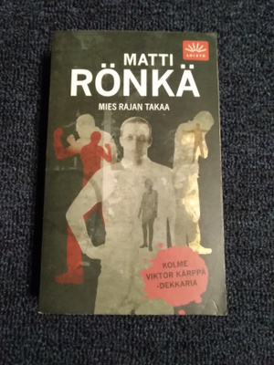 Matti Rönkä: Mies rajan takaa -pokkari-