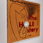 Heka Toivola : The hole story Läpinäky = Håliboken = Das ... - pikkukuva 1