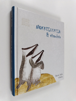 Boris Salo : Nokkeluuksia & viisauksia