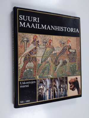 Knut (toim.) Helle : Suuri maailmanhistoria Osa 4 : Uskon...