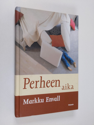 Markku Envall : Perheen aika