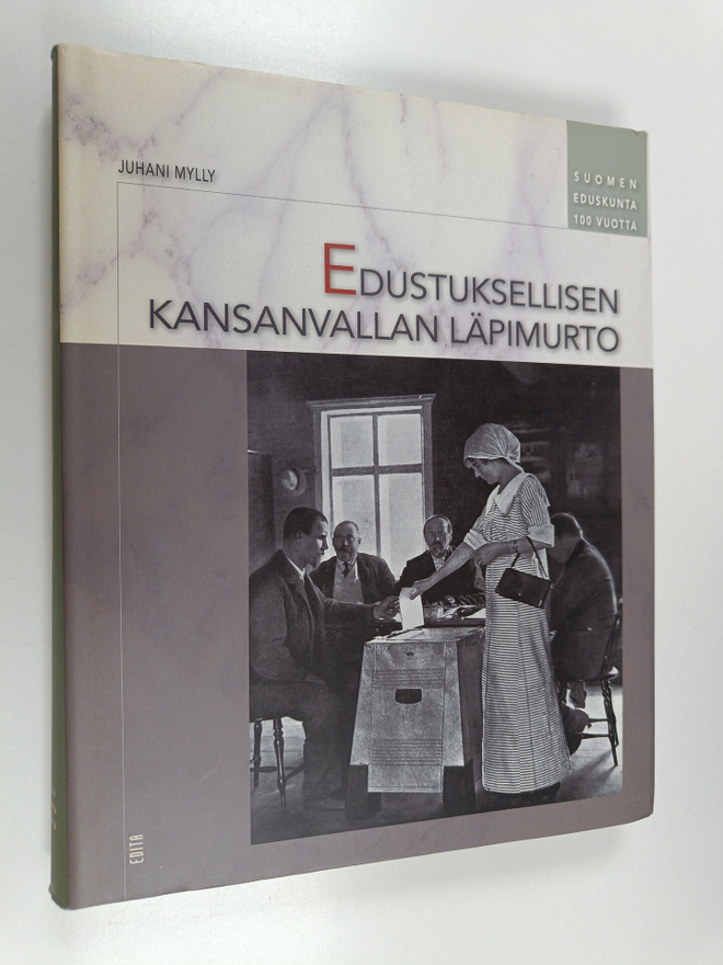 Juhani Mylly : Edustuksellisen kansanvallan läpimurto