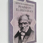 Arthur Schopenhauer : Pessimistin elämänviisaus - pikkukuva 1