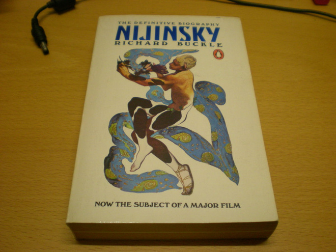 Richard Buckle: Nijinsky - The Definitive Biography