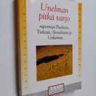 Martti Puukko : Unelman pitkä varjo : raportteja Puolasta... - pikkukuva 1