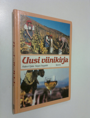 Kalevi Ojala : Uusi viinikirja
