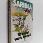 Mauri Sariola : Ne viulut vasta maksoi : rikostarkastaja ... - pikkukuva 1