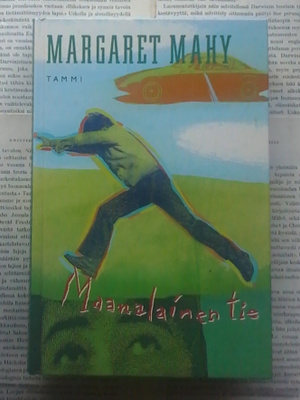 Margaret Mahy - Maanalainen tie (sid.)