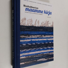 Marjukka ym. (toim.) Kenttälä : Monikulttuurisen maamme k... - pikkukuva 1