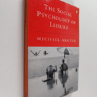 Michael Argyle : The Social Psychology of Leisure - pikkukuva 1