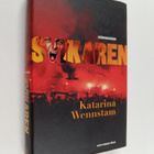Katarina Wennstam : Svikaren - pikkukuva 1