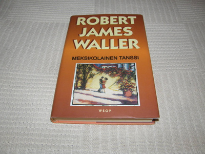 Robert James Waller Meksikolainen tanssi  -sid
