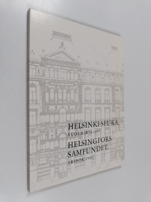 Helsinki-seura, vuosikirja 1965 = Helsingfors-samfundet, ...