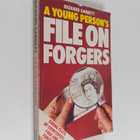 Richard Garrett : A Young Person's File on Forgers - pikkukuva 1