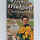 Sören Engelbrektson : Vi och vår trädgård - pikkukuva 1
