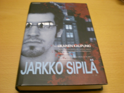 Jarkko Sipilä: Likainen kaupunki