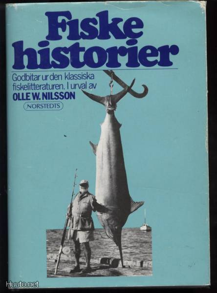 Olle W.Nilsson: Fiske historier sid.kp 1981
