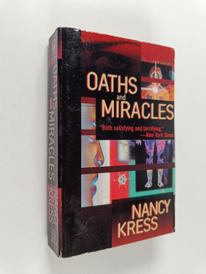 Nancy Kress : Oaths and Miracles