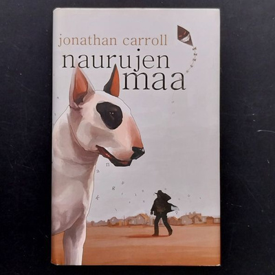 Jonathan Carroll: Naurujen maa