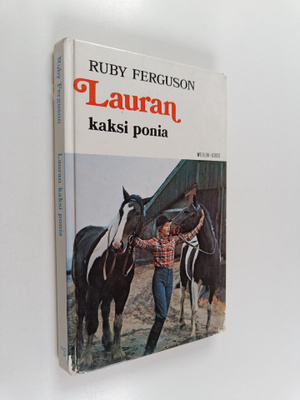 Rudy Ferguson : Lauran kaksi ponia : Tyttöromaani