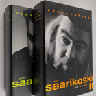 Pekka Tarkka : Pentti Saarikoski 1-2 : Vuodet 1937-1963 j... - pikkukuva 1